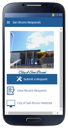 San Bruno Responds, Submit a Request, View Recent Requests, City of San Bruno Website