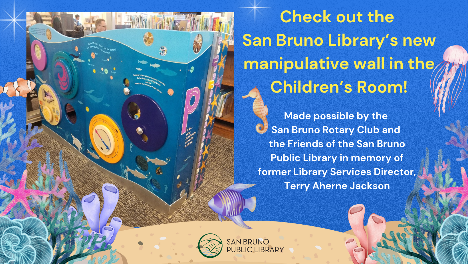 Manipulative Wall in Children's Room in Memory of Terry Jackson, thanks to Rotary and Friends of 