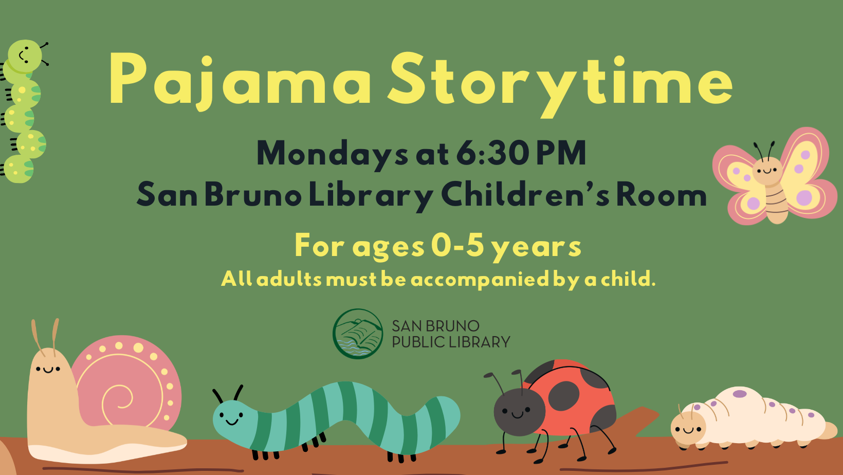 Pajama storytime on Tuesdays at 11 AM in San Bruno Library's Children's Room.