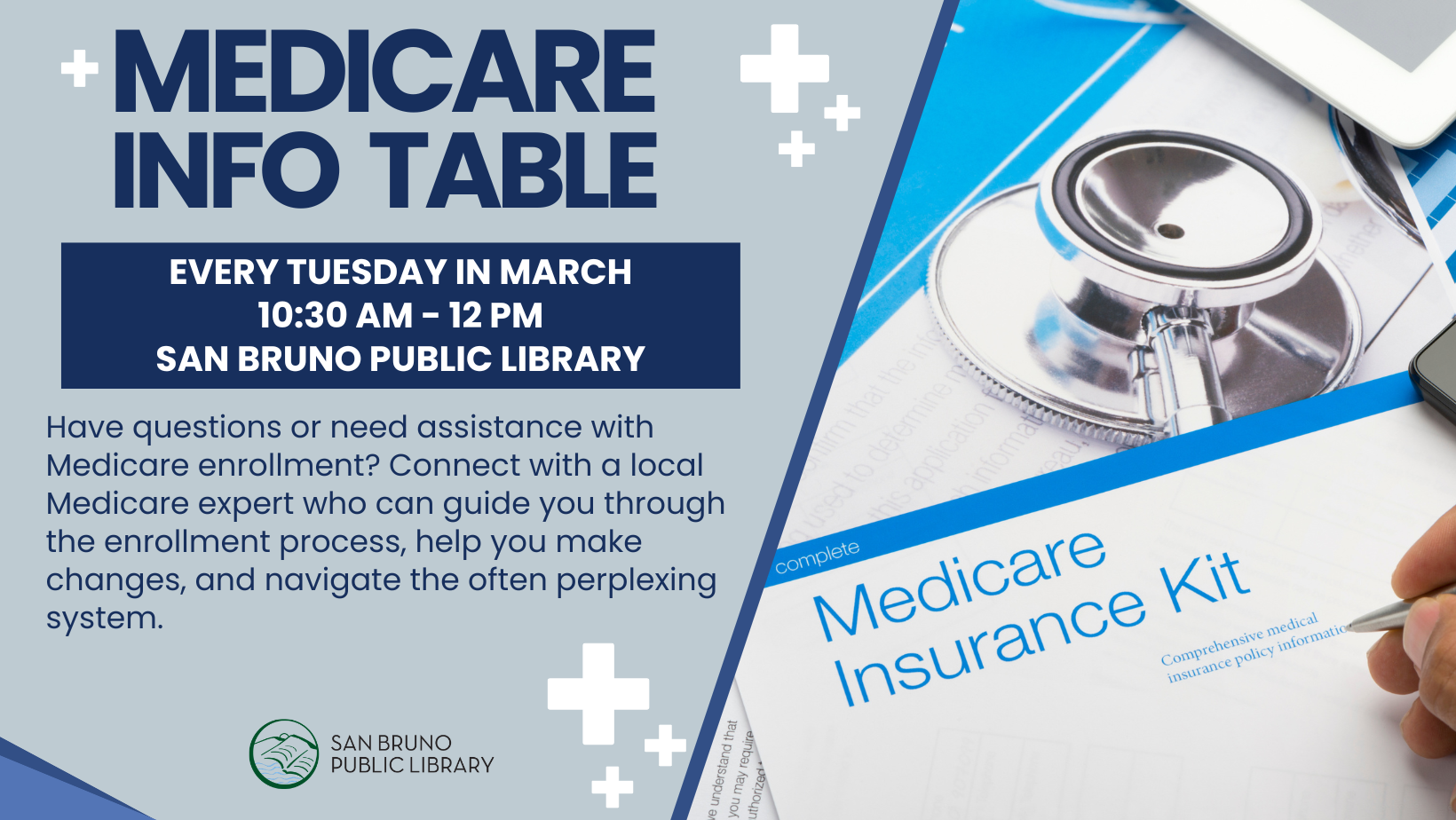Medicare advice/assistance every Tuesday in March, 10:30AM-12 PM at the Library