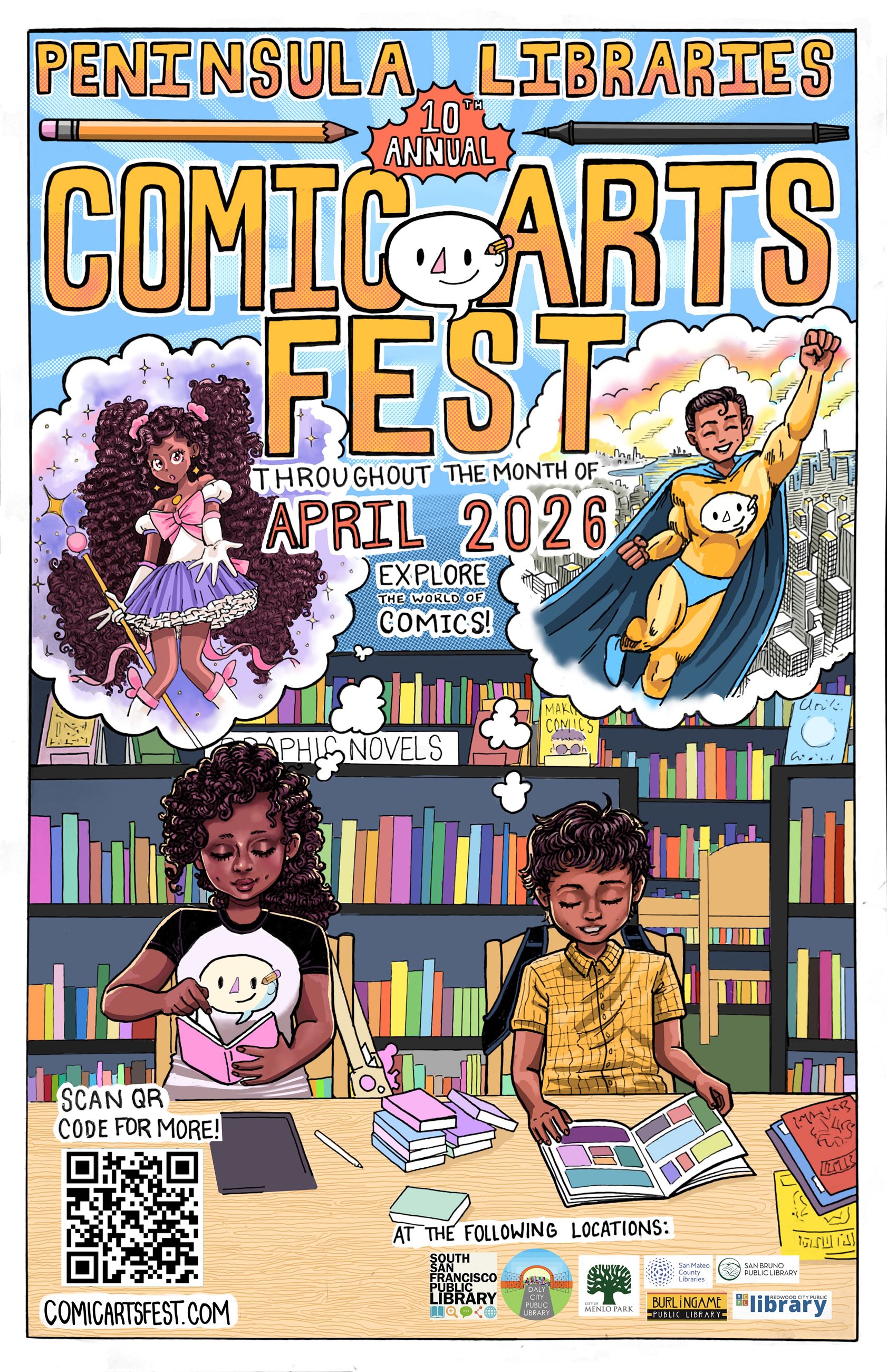 Peninsula Libraries 10th annual Comic Arts Fest all April. Visit comicartsfest.com for all events.